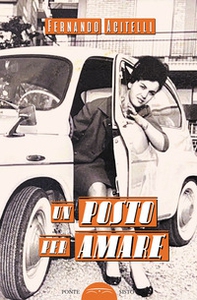 Un posto per amare - Librerie.coop