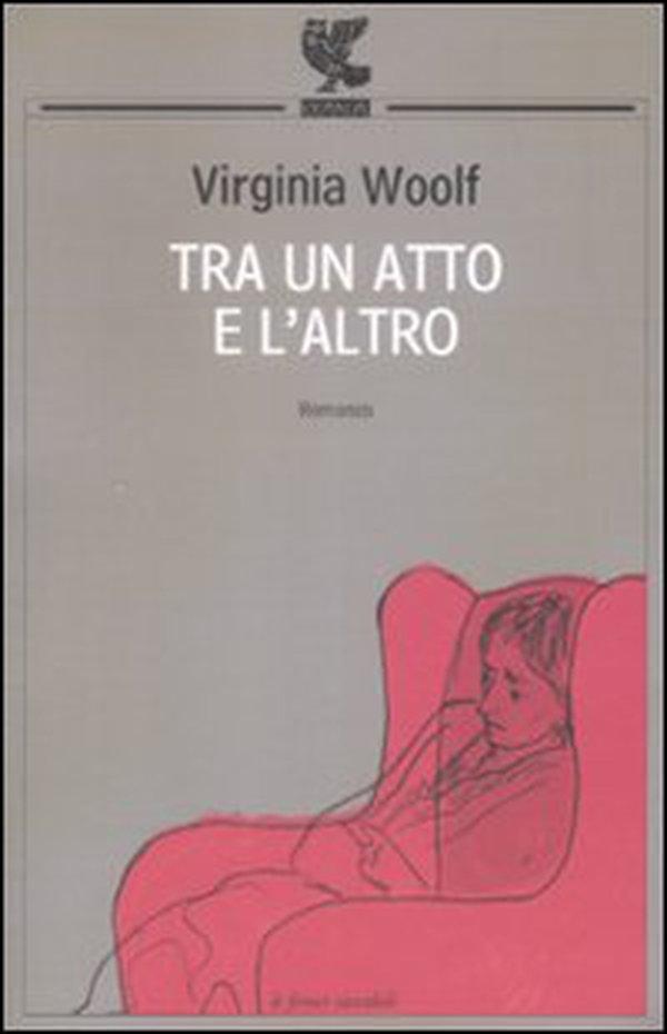 Tra un atto e l'altro - Librerie.coop Tra un atto e l'altro - Librerie.coop