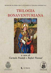 Trilogia bonaventuriana - Librerie.coop Trilogia bonaventuriana - Librerie.coop