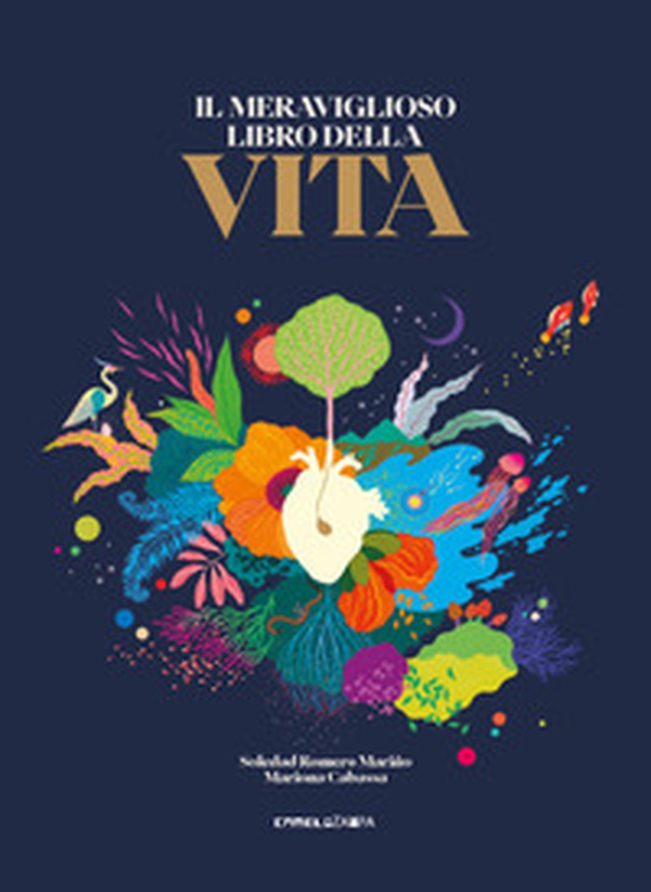 Il meraviglioso libro della vita - Librerie.coop