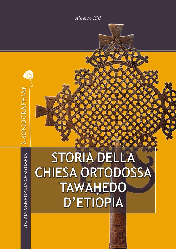 Storia della Chiesa Ortodossa Tawāhedo d'Etiopia - Librerie.coop Storia della Chiesa Ortodossa Tawāhedo d'Etiopia - Librerie.coop