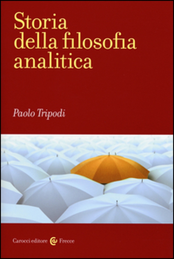 Storia della filosofia analitica - Librerie.coop Storia della filosofia analitica - Librerie.coop