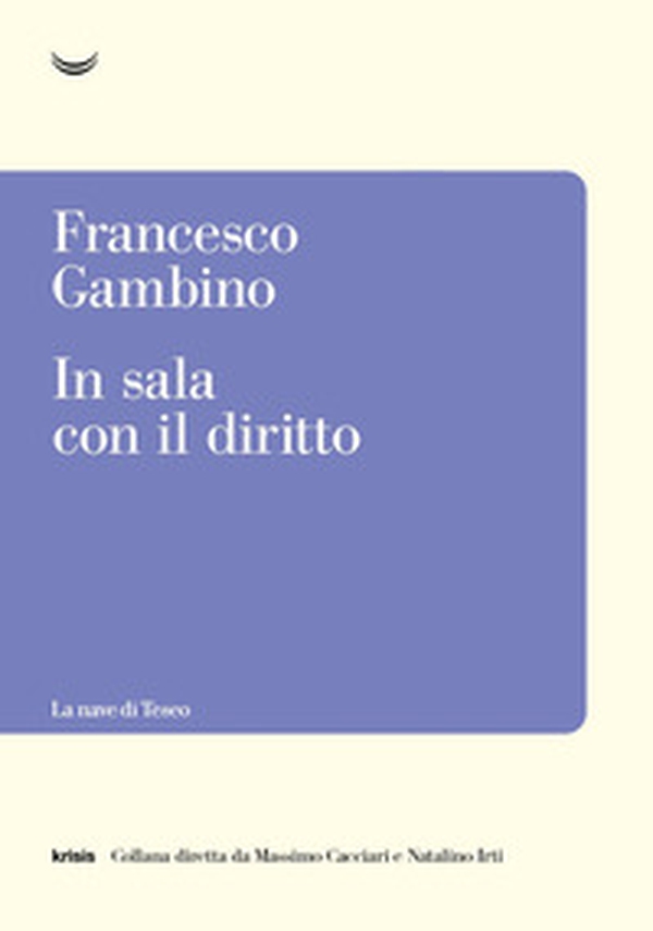 In sala con il diritto - Librerie.coop In sala con il diritto - Librerie.coop