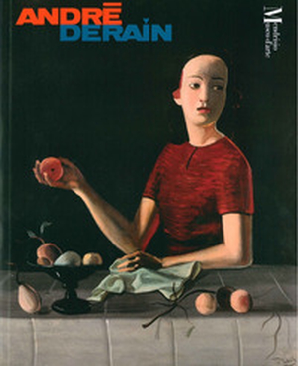 André Derain. Sperimentatore controcorrente - Librerie.coop André Derain. Sperimentatore controcorrente - Librerie.coop