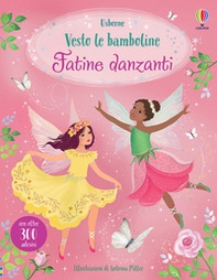 Fatine danzanti. Con adesivi - Librerie.coop