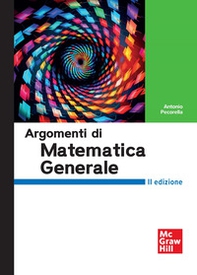 Argomenti di matematica generale - Librerie.coop