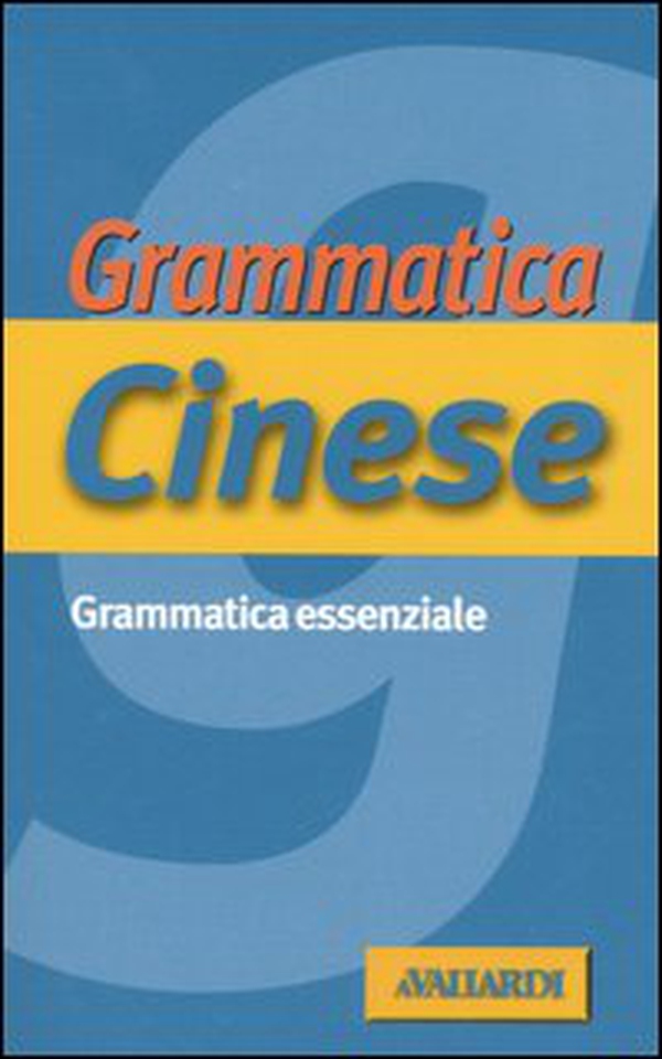 Grammatica cinese - Librerie.coop Grammatica cinese - Librerie.coop