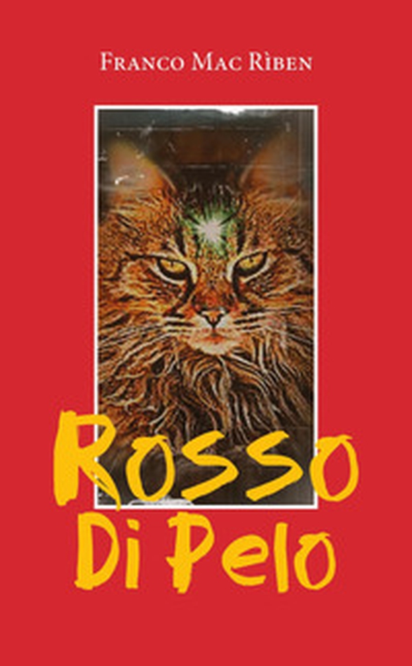 Rosso di pelo - Librerie.coop Rosso di pelo - Librerie.coop