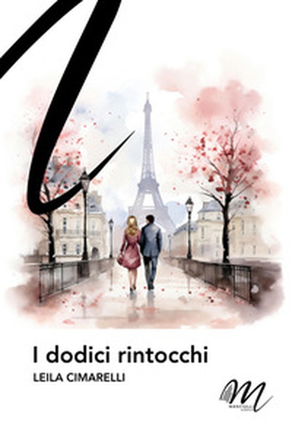 I dodici rintocchi - Librerie.coop I dodici rintocchi - Librerie.coop