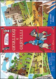 Cavalieri e castelli. Colora & decora. Con adesivi - Librerie.coop