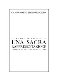 Una sacra rappresentazione - Librerie.coop