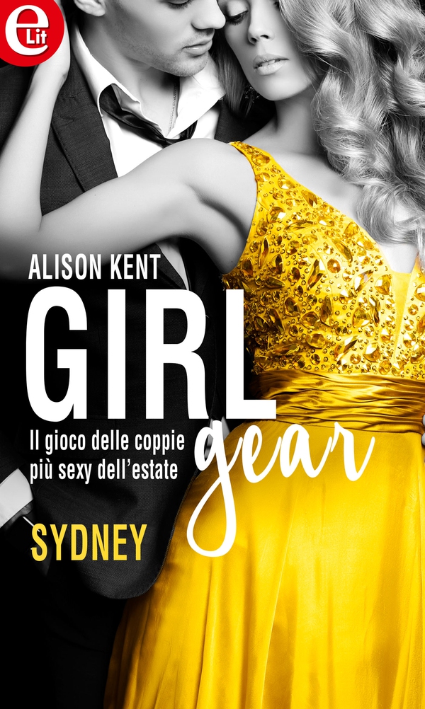Girl-Gear: Sydney (eLit) - Librerie.coop Girl-Gear: Sydney (eLit) - Librerie.coop