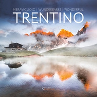 Meraviglioso Trentino. Ediz. italiana, tedesca e inglese - Librerie.coop