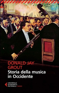 Storia della musica in Occidente - Librerie.coop Storia della musica in Occidente - Librerie.coop