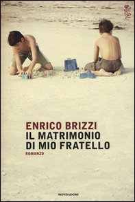 Il matrimonio di mio fratello - Librerie.coop