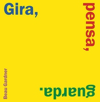 Gira, pensa, guarda - Librerie.coop