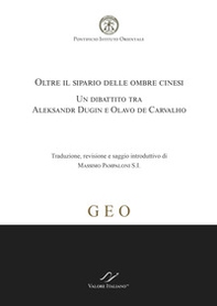 Oltre il sipario delle ombre cinesi. Un dibattito tra Aleksandr Dugin e Olavo de Carvalho - Librerie.coop