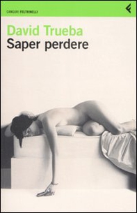 Saper perdere - Librerie.coop Saper perdere - Librerie.coop