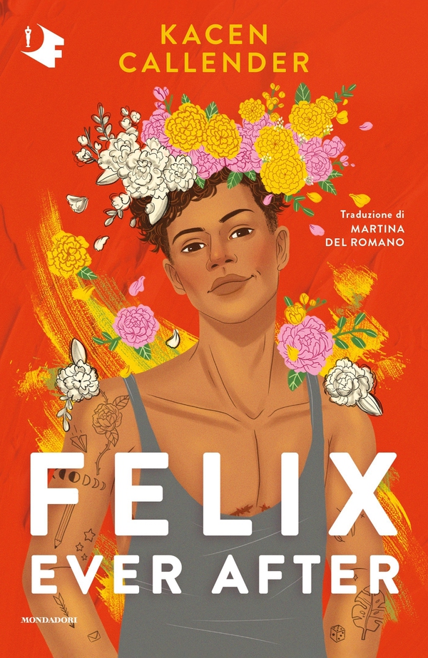 Felix Ever After - Librerie.coop Felix Ever After - Librerie.coop