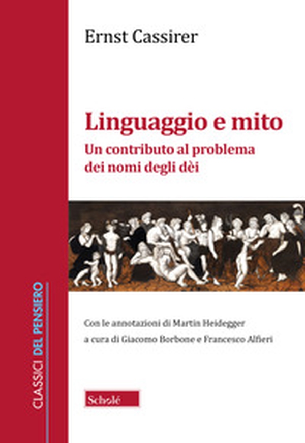 Linguaggio e mito. Un contributo al problema dei nomi degli dèi - Librerie.coop