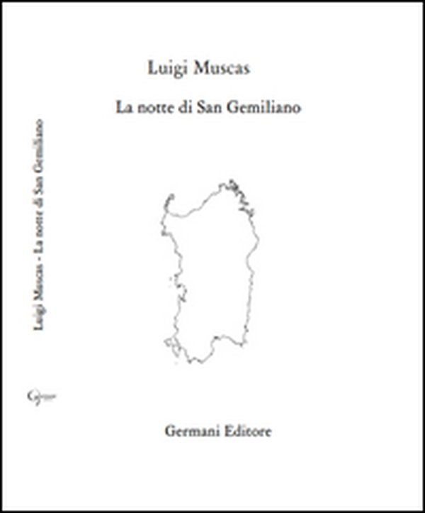 La notte di San Gemiliano - Librerie.coop La notte di San Gemiliano - Librerie.coop
