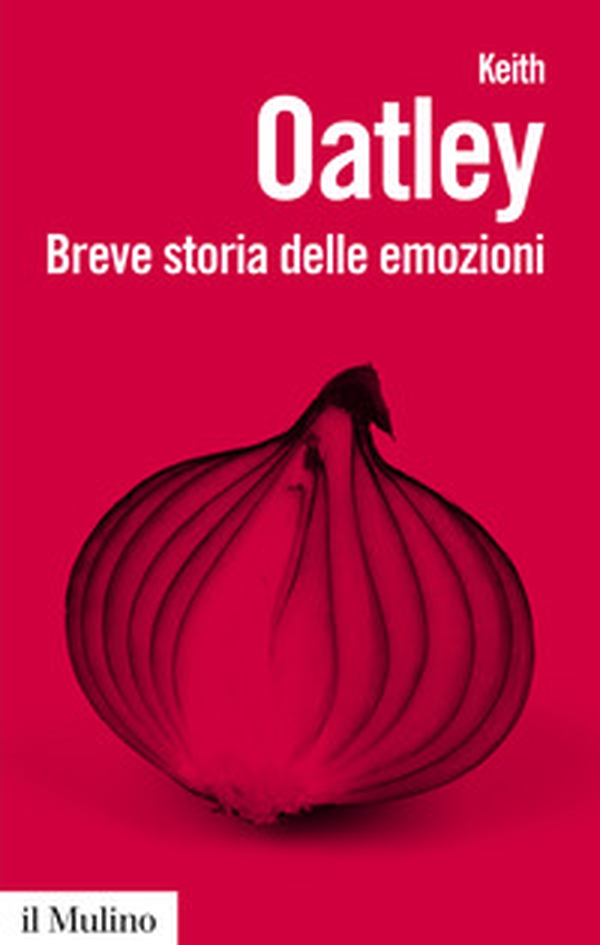 Breve storia delle emozioni - Librerie.coop Breve storia delle emozioni - Librerie.coop