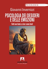 Psicologia dei desideri e delle emozioni - Librerie.coop