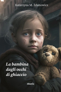 La bambina dagli occhi di ghiaccio - Librerie.coop