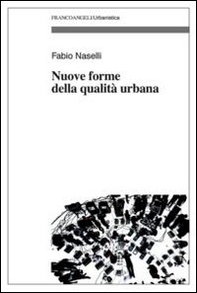 Nuove forme della qualità urbana - Librerie.coop