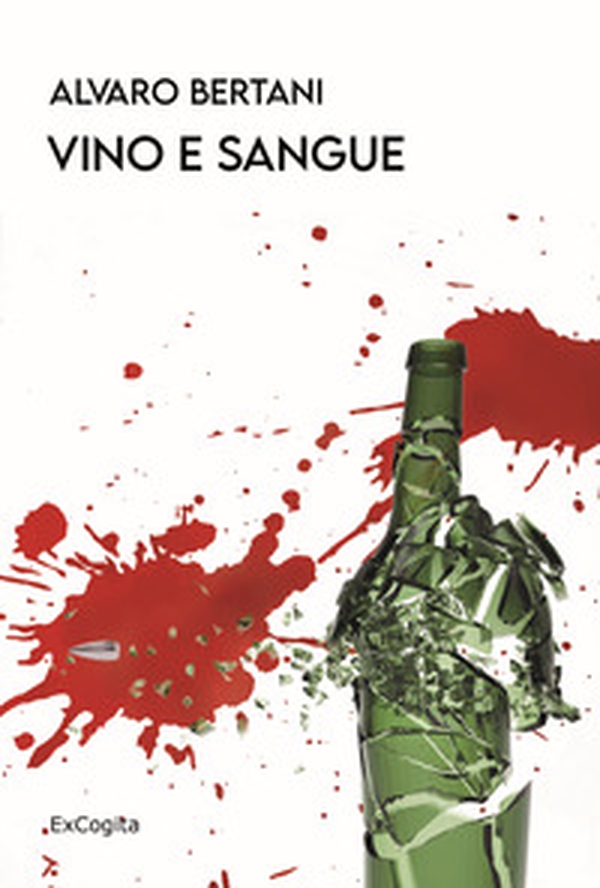 Vino e sangue - Librerie.coop Vino e sangue - Librerie.coop