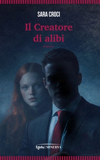 Il creatore di alibi - Librerie.coop