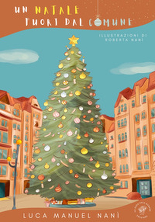 Un Natale fuori dal comune - Librerie.coop Un Natale fuori dal comune - Librerie.coop