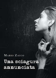 Una sciagura annunciata - Librerie.coop