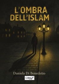 L'ombra dell'Islam - Librerie.coop