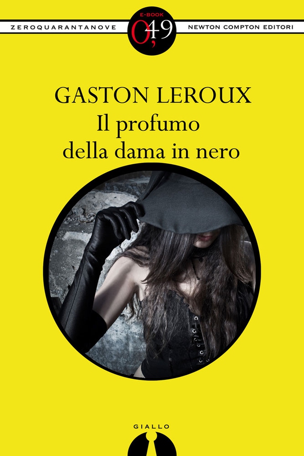 Il profumo della dama in nero - Librerie.coop Il profumo della dama in nero - Librerie.coop