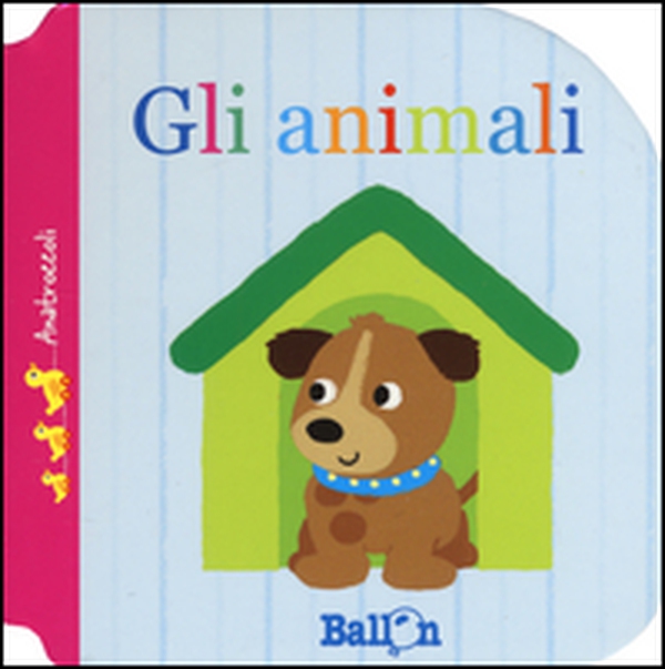 Gli animali. Anatroccoli - Librerie.coop Gli animali. Anatroccoli - Librerie.coop