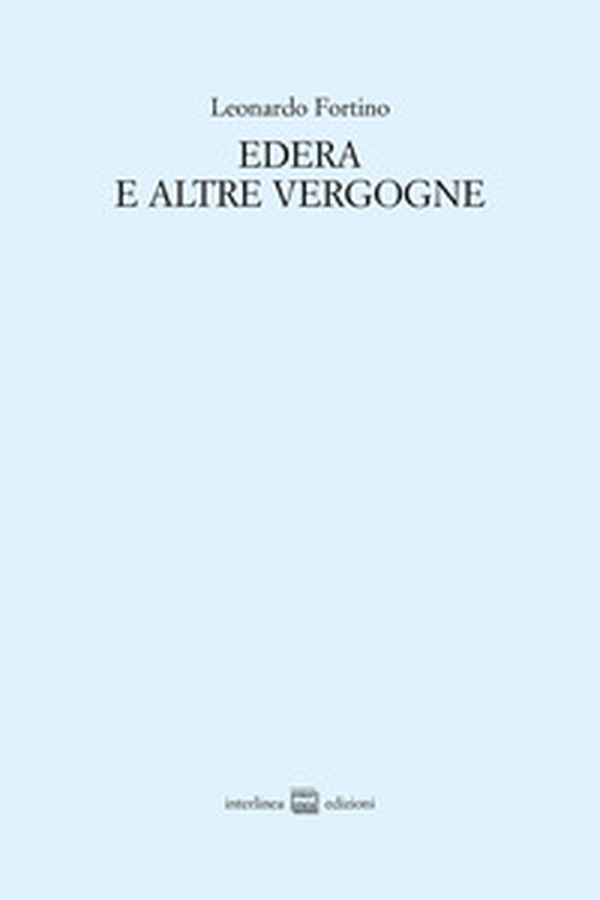 Edera e altre vergogne - Librerie.coop