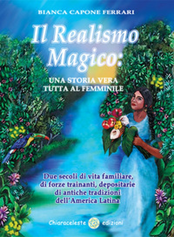 Il realismo magico: una storia vera tutta al femminile. Due secoli di vita familiare, di forze trainanti, depositarie di antiche tradizioni dell'America Latina - Librerie.coop Il realismo magico: una storia vera tutta al femminile. Due secoli di vita familiare, di forze trainanti, depositarie di antiche tradizioni dell'America Latina - Librerie.coop