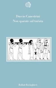 Non sparate sul turista - Librerie.coop