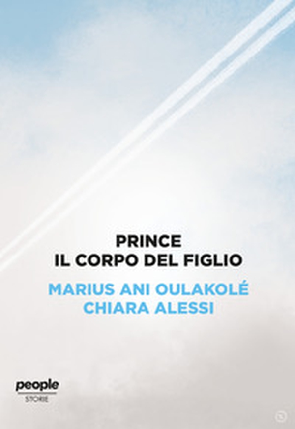 Prince. Il corpo del figlio - Librerie.coop Prince. Il corpo del figlio - Librerie.coop