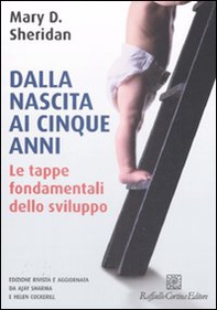 Dalla nascita ai cinque anni - Vol. 1 - Librerie.coop