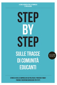 Step by step. Sulle tracce di Comunità educanti - Librerie.coop Step by step. Sulle tracce di Comunità educanti - Librerie.coop