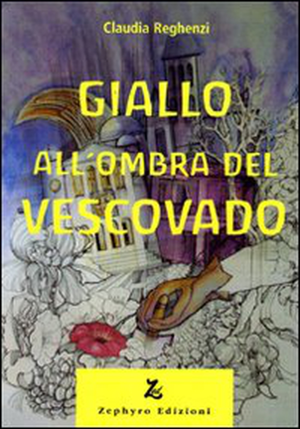 Giallo all'ombra del vescovado - Librerie.coop Giallo all'ombra del vescovado - Librerie.coop