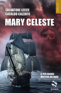 Mary Celeste - Librerie.coop Mary Celeste - Librerie.coop