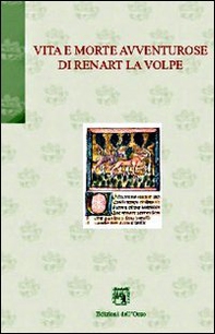 Vita e morte avventurose di Renart la volpe - Librerie.coop