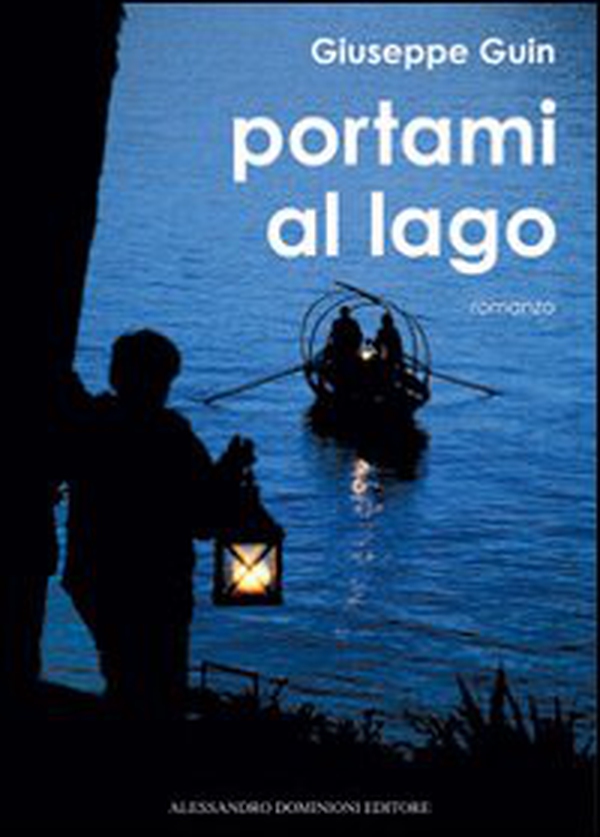 Portami al lago - Librerie.coop Portami al lago - Librerie.coop