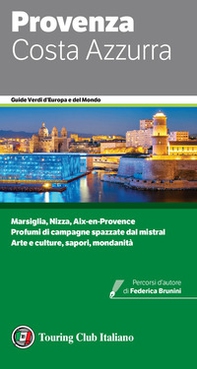Provenza e Costa Azzurra - Librerie.coop Provenza e Costa Azzurra - Librerie.coop