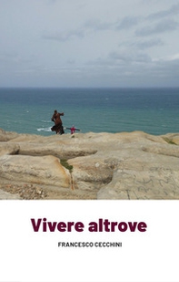 Vivere altrove - Librerie.coop
