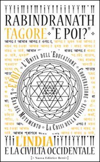 E poi? L'India e la civiltà occidentale - Librerie.coop E poi? L'India e la civiltà occidentale - Librerie.coop