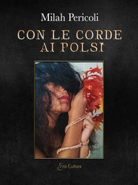 Con le corde ai polsi - Librerie.coop
